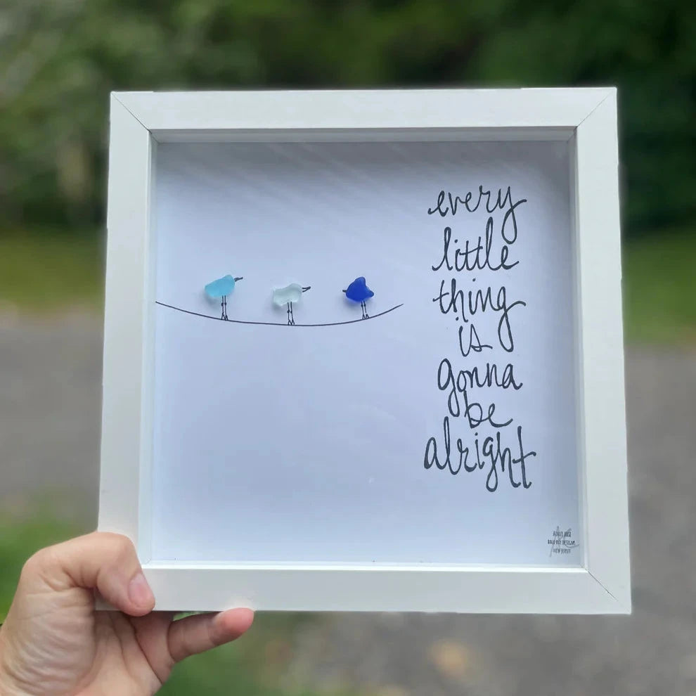 Sea Glass Art - Motivational/ Inspirational