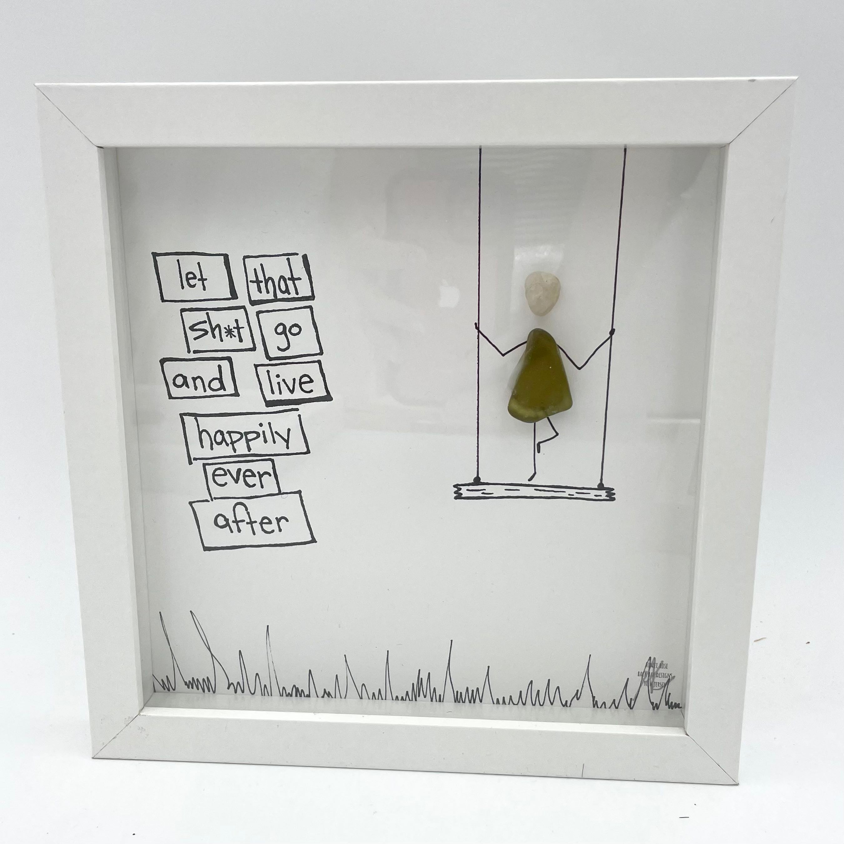 Sea Glass Art - Motivational/ Inspirational