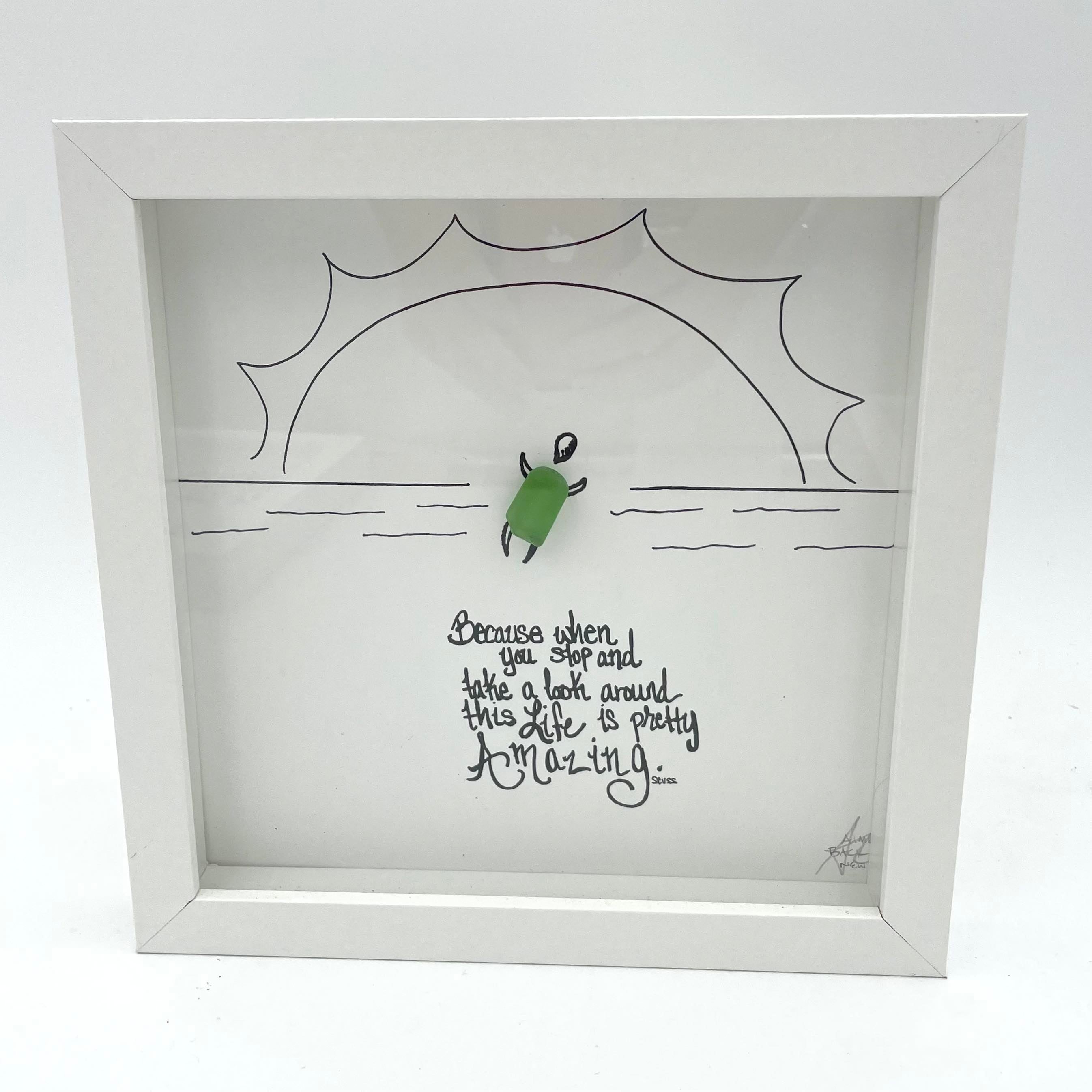 Sea Glass Art - Motivational/ Inspirational